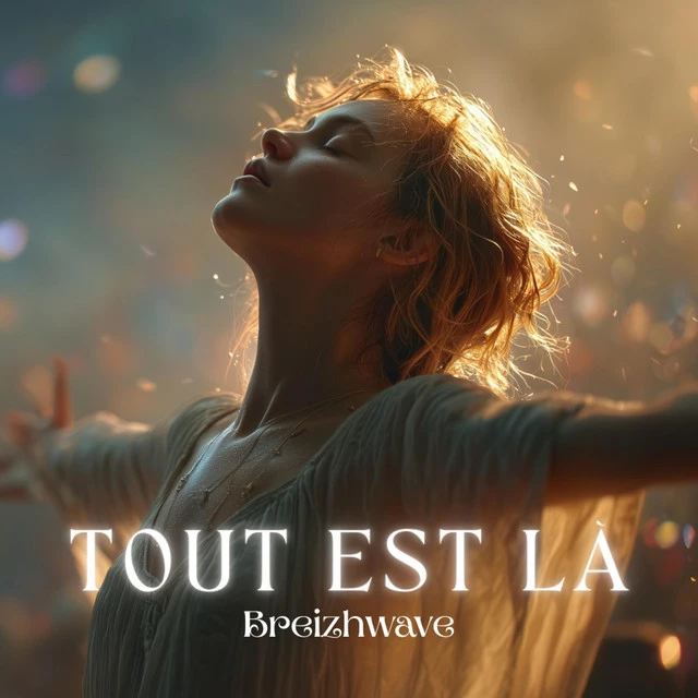 Breizhwave dévoile son nouvel album « Tout est là » en 2024