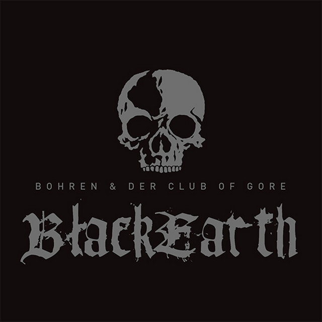 Bohren & Der Club Of Gore : l&rsquo;ambiance sombre de Black Earth