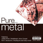 Pure... Metal : l'album incontournable des légendes du metal