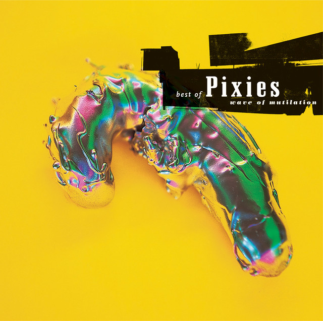 Wave of Mutilation : le meilleur des Pixies en rétrospective