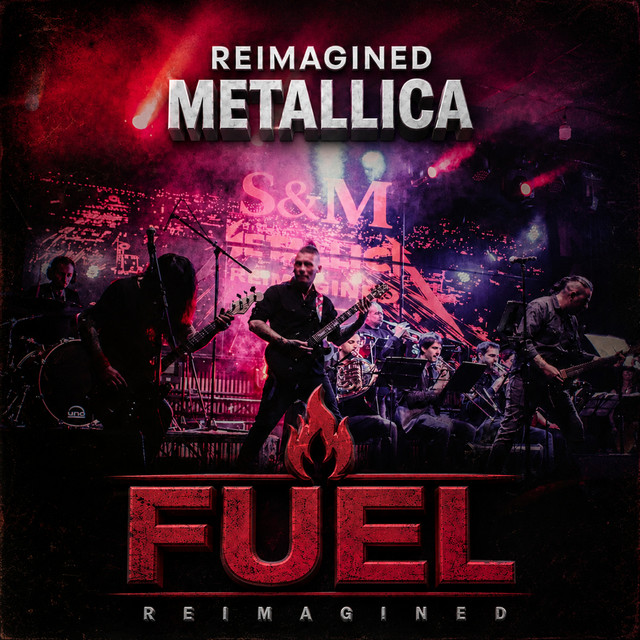 Fuel de Metallica Reimagined : Une réinterprétation metal explosive