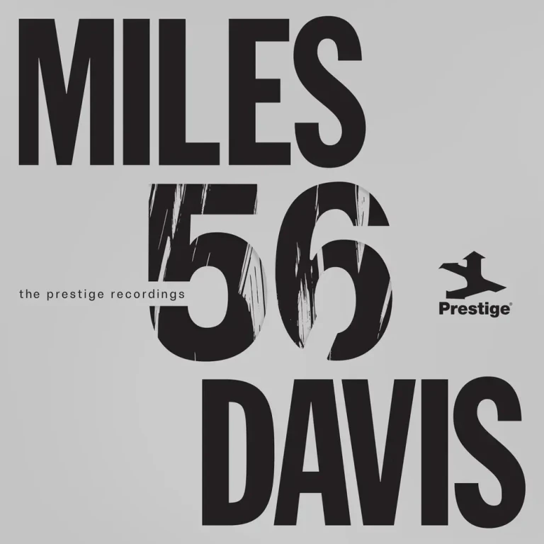 Miles ’56 Remastered : retour sur les sessions Prestige légendaires