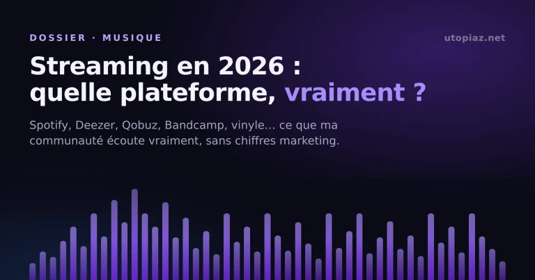 Streaming musical en 2026 : quelle plateforme pour quel usage, vraiment ?