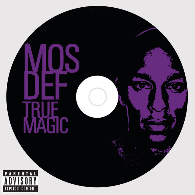 Mos Def : True Magic